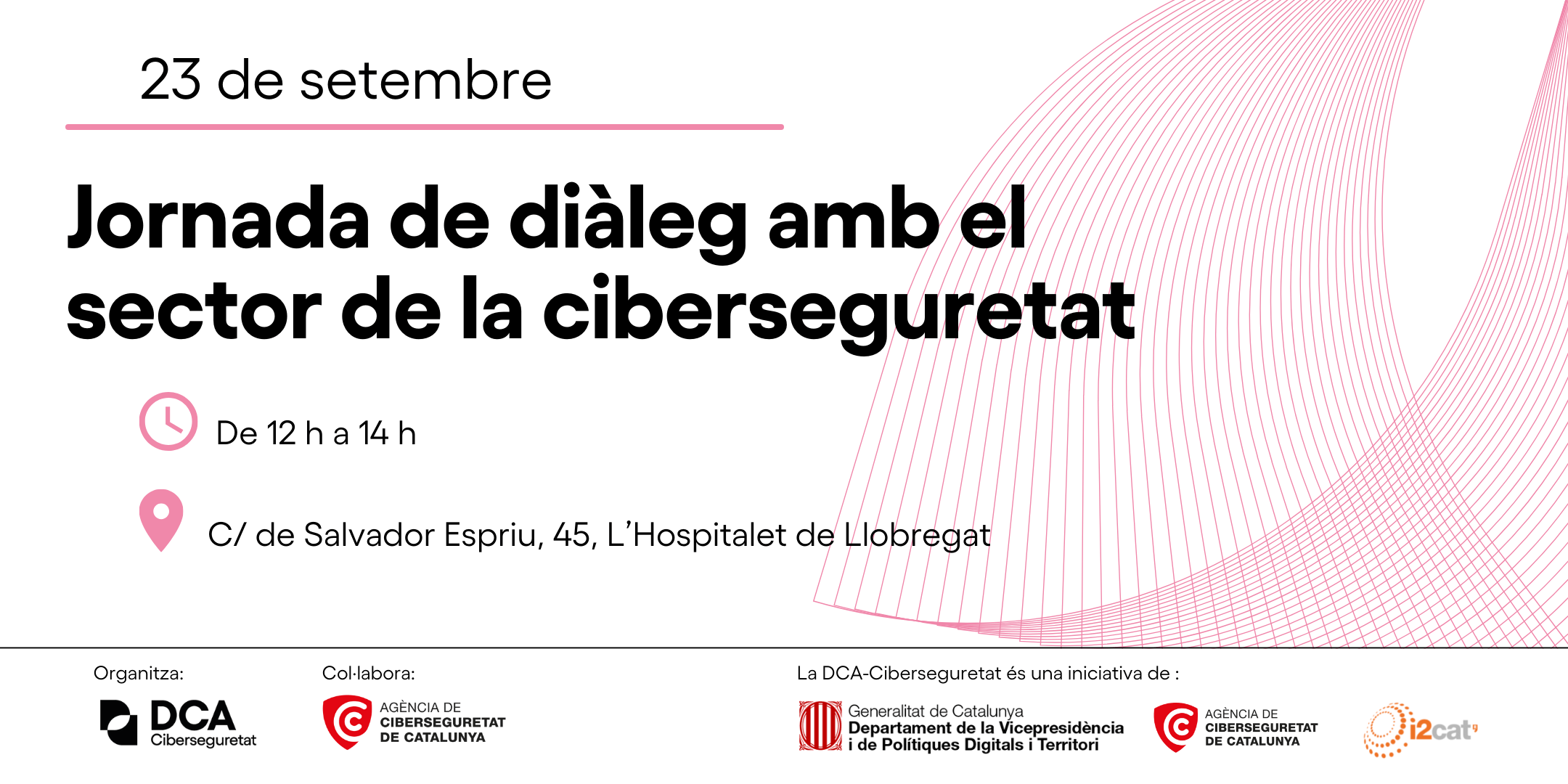 Jornada de diàleg amb el sector de la ciberseguretat